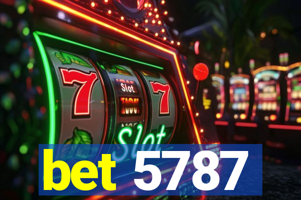 bet 5787